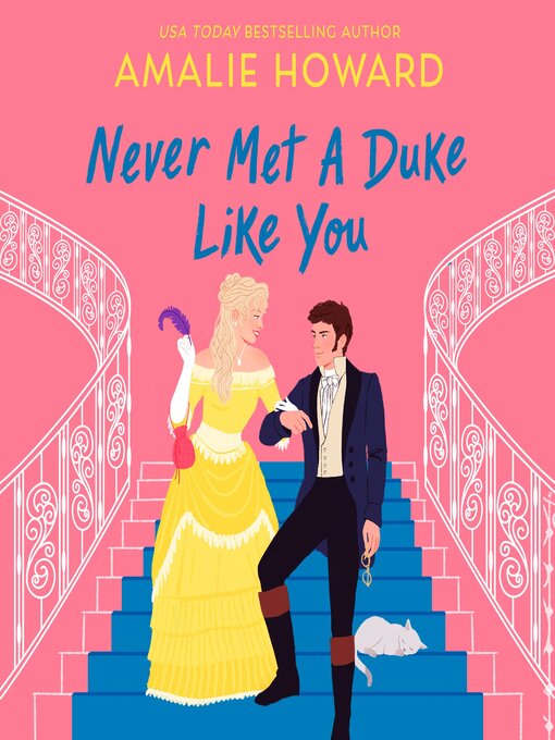 Title details for Never Met a Duke Like You by Amalie Howard - Wait list